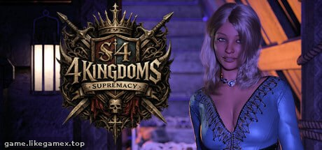 四国霸权-4 Kingdoms Supremacy【V0.51】