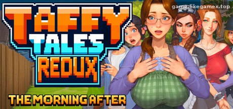 Featured image of post 太妃物语 重制版：翌日清晨-Taffy Tales Redux : The Morning After【V1.0.42】