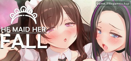 妈妈为何这样-He Maid Her Fall【V0.9.3】