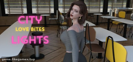 Featured image of post 爱欲之都 开篇季-City Lights Love Bites【V0.2.8】