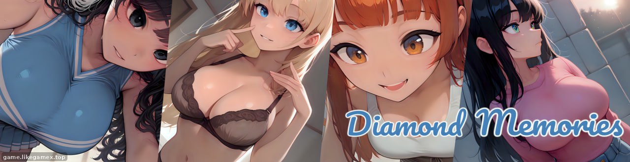 钻石记忆-Diamond Memories【V0.5】